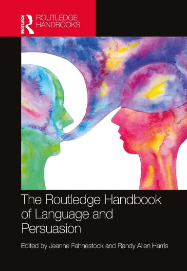 Image of - The Routledge Handbook Of Language And Persuasion | Hardcover