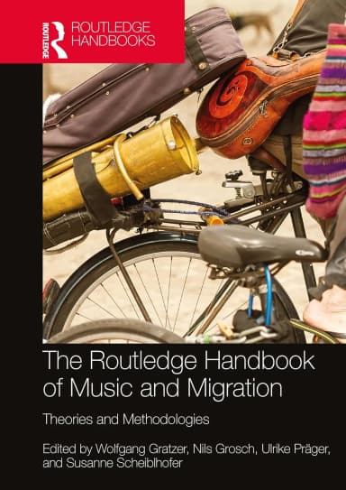 Image of - The Routledge Handbook Of Music And Migration | Hardcover