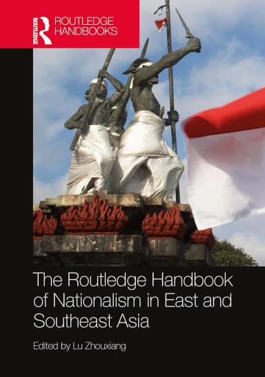 Image of - The Routledge Handbook Of Nationalism In East And Southeast Asia | Hardcover