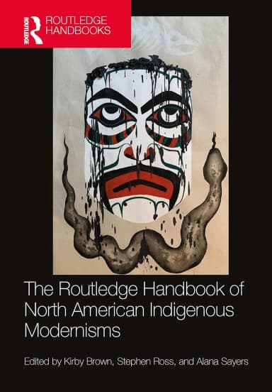 Image of - The Routledge Handbook Of North American Indigenous Modernisms | Hardcover