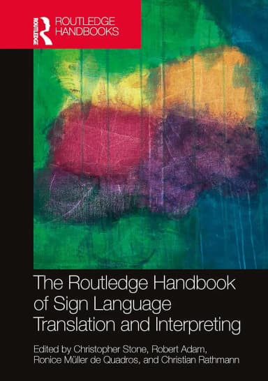 Image of - The Routledge Handbook Of Sign Language Translation And Interpreting | Hardcover