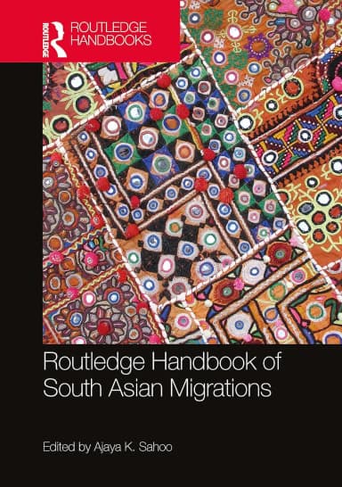 Image of - Routledge Handbook Of South Asian Migrations | Hardcover