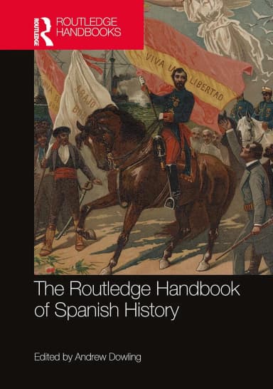 Image of - The Routledge Handbook Of Spanish History | Hardcover