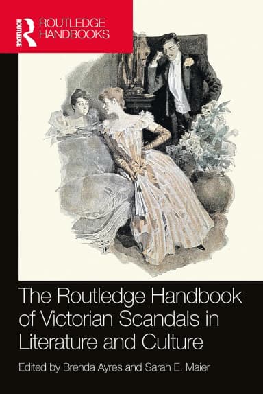 Image of - The Routledge Handbook Of Victorian Scandals In Literature And Culture | Hardcover