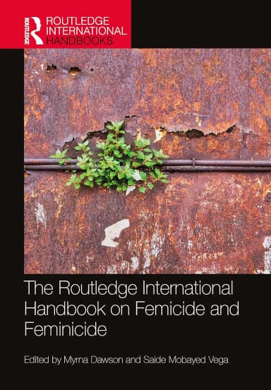 Image of - The Routledge International Handbook Of Femicide And Feminicide
