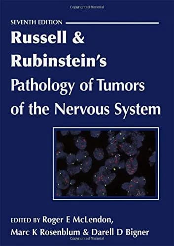 Image of - Russell and Rubinstein's Pathology of Tumors of the Nervous System | 7th Edition | Hardcover