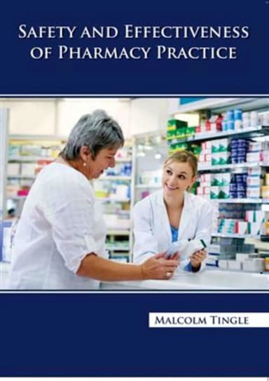Image of - Safety And Effectiveness Of Pharmacy Practice | Hardcover