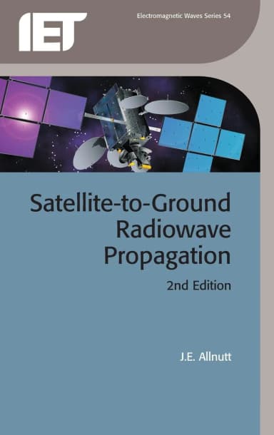 Image of - Satellite To Ground Radiowave Propagation | 2nd Edition | Hardcover