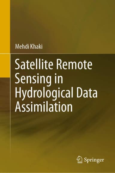 Image of - Satellite Remote Sensing in Hydrological Data Assimilation | Hardcover