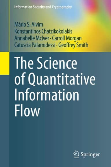 Image of - The Science Of Quantitative Information Flow | Hardcover