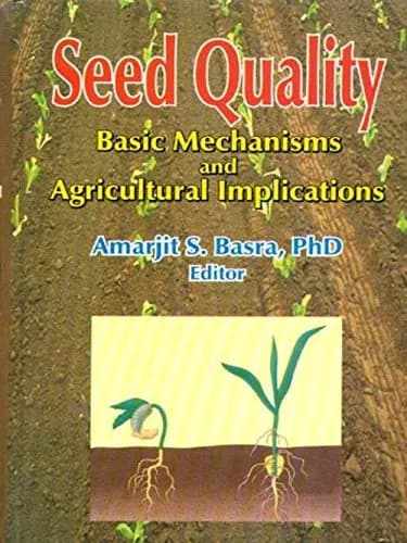 Image of - Seed Quality (Basic Mechanisms and Agricultural Implications)