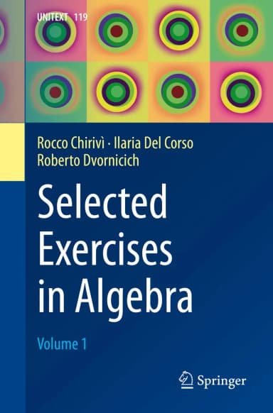 Image of - Selected Exercises In Algebra Volume 1 | Paperback