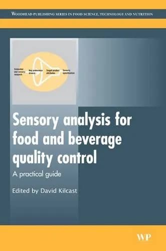 Image of - Sensory Analysis for Food and Beverage Quality Control A Practical Guide | Hardcover