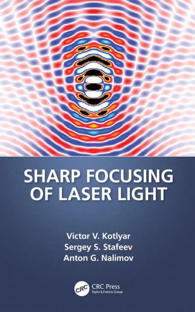 Image of - Sharp Focusing of Laser Light | Hardcover
