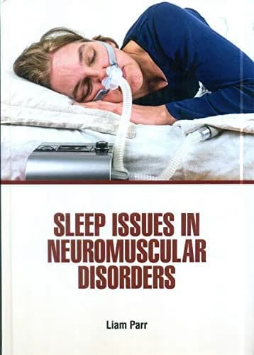 Image of - Sleep Issues in Neuromuscular Disorders | Hardcover