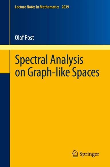 Image of - Spectral Analysis On Graph Like Spaces | Paperback