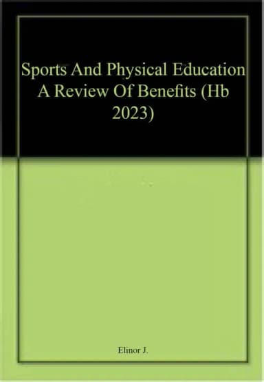Image of - Sports And Physical Education A Review Of Benefits | Hardcover
