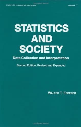 Image of - Statistics and Society Data Collection and Interpretation | 2nd Edition