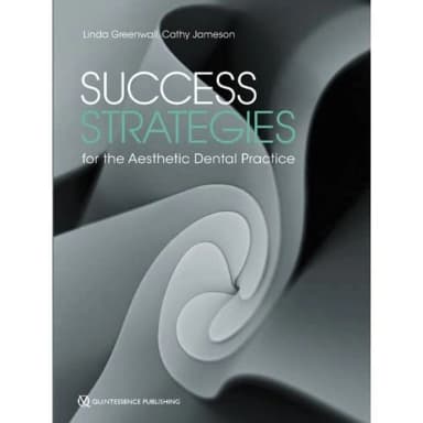 Image of - Success Strategies for the Aesthetic Dental Practice | Hardcover