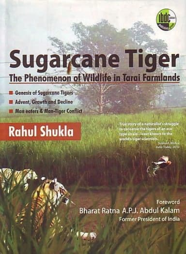 Image of - Sugarcane Tiger The Phenomeon of Wildlife In Tarai Farmlands | Hardcover