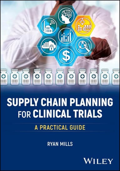 Image of - Supply Chain Planning For Clinical Trials A Practical Guide | Paperback