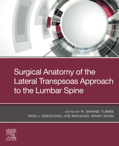 Image of - Surgical Anatomy Of The Lateral Transpsoas Approach To The Lumbar Spine | Paperback