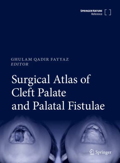 Image of - Surgical Atlas Of Cleft Palate And Palatal Fistulae | Hardcover