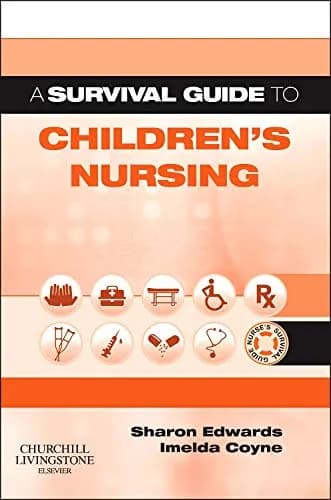 Image of - A Survival Guide to Children's Nursing | Paperback