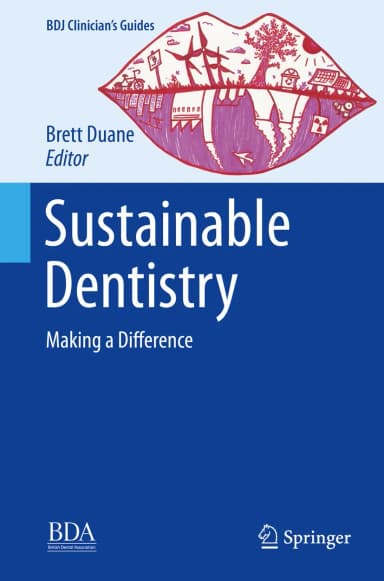 Image of - Sustainable Dentistry Making A Difference | Hardcover