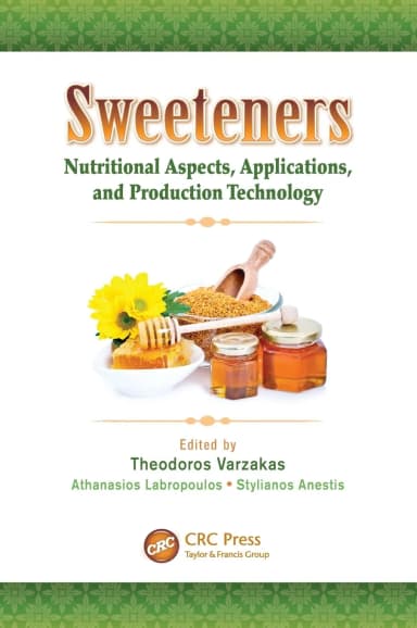 Image of - Sweeteners Nutrition Aspects | Applications and Production Technology | Hardcover