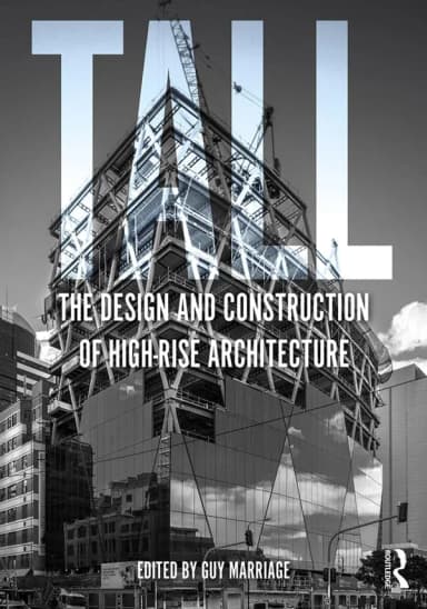 Image of - Tall The Design and Constcution of High-Rise Architecture | Paperback
