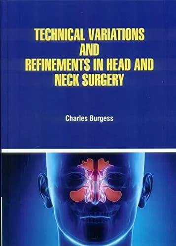 Image of - Technical Variations And Refinements In Head And Neck Surgery | Hardcover