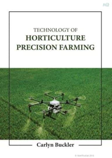 Image of - Technology Of Horticulture Precision Farming | Hardcover