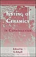 Image of - Testing of Ceramics in Construction | Hardcover