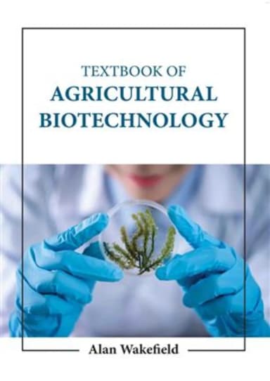 Image of - Textbook Of Agricultural Biotechnology | Hardcover