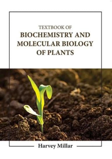 Image of - Textbook Of Biochemistry And Molecular Biology Of Plants | Hardcover
