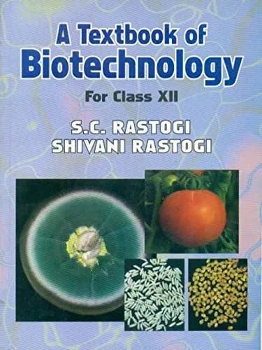 Image of - A Textbook of Biotechnology for Class XII