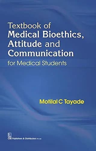 Image of - Textbook of Medical Bioethics | Attitude and Communication for Medical Students | Paperback