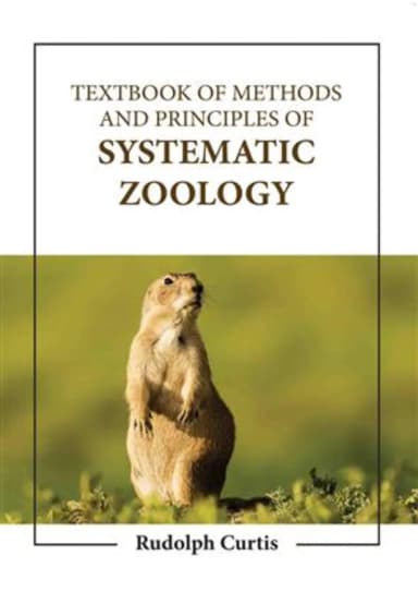 Image of - Textbook Of Methods And Principles Of Systematic Zoology | Hardcover