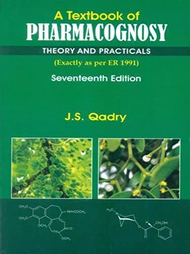Image of - A Textbook of Pharmacognosy Theory and Practicals | 17th Edition | Paperback