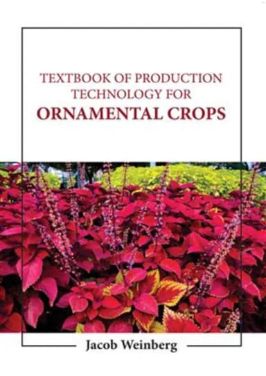 Image of - Textbook Of Production Technology For Ornamental Crops | Hardcover
