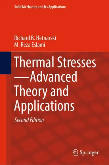 Image of - Thermal Stresses Advanced Theory And Applications | 2nd Edition | Hardcover