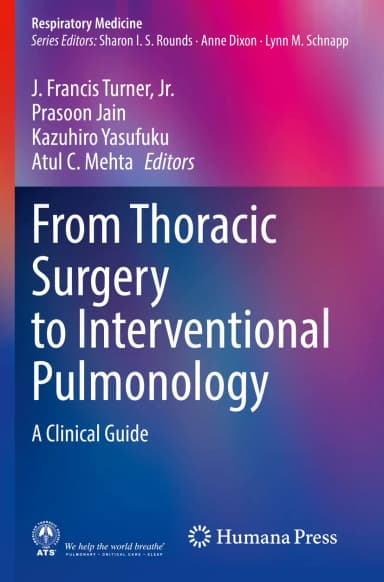 Image of - From Thoracic Surgery To Interventional Pulmonology A Clinical Guide | Paperback