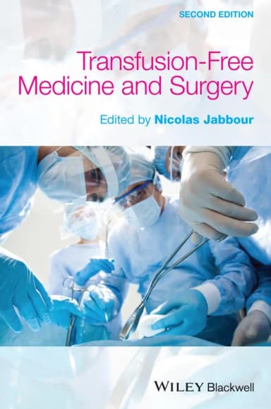 Image of - Transfusion-Free Medicine and Surgery | 2nd Edition | Hardcover