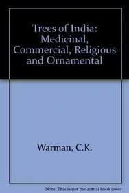 Image of - Trees of India Medicinal | Commercial | Religious and Ornamental (A Colour Atlas)