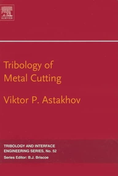 Image of - Tribology of Metal Cutting Tribology and Interface Engineering | Hardcover