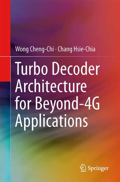 Image of - Turbo Decoder Architecture for Beyond-4G Applications | Hardcover
