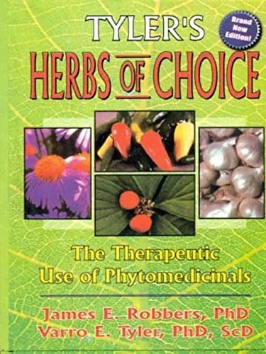 Image of - Tyler's Herbs of Choice Therapeutic Use of Phytomedicinals | Hardcover