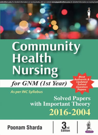Image of - Community Health Nursing For Gnm (1St Year) Solved Papers With Imp. Theory 2016-2004 | Paperback