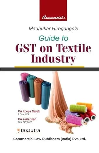 Image of - Guide to GST on Textile Industry
 March Edition